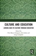 Culture and Education: Looking Back to Culture Through Education