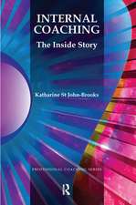 Internal Coaching: The Inside Story