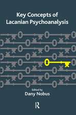 Key Concepts of Lacanian Psychoanalysis