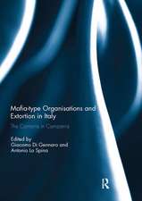 Mafia-type Organisations and Extortion in Italy: The Camorra in Campania