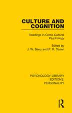 Culture and Cognition: Readings in Cross-Cultural Psychology