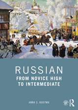 Russian: From Novice High to Intermediate