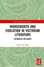 Wordsworth and Evolution in Victorian Literature: Entangled Influence