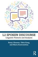 L2 Spoken Discourse: Linguistic Features and Analyses