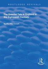 The Oriental Tale in England in the Eighteenth Century