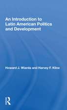 An Introduction to Latin American Politics and Development