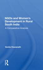 Ngos And Women's Development In Rural South India: A Comparative Analysis