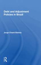 Debt And Adjustment Policies In Brazil