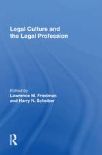 Legal Culture And The Legal Profession