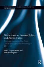 EU Presidencies between Politics and Administration: The Governmentality of the Polish, Danish and Cypriot Trio Presidency in 2011-2012