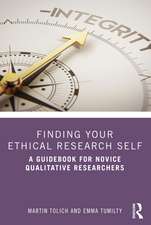 Finding Your Ethical Research Self: A Guidebook for Novice Qualitative Researchers