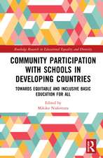 Community Participation with Schools in Developing Countries: Towards Equitable and Inclusive Basic Education for All