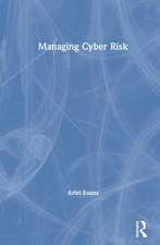 Managing Cyber Risk