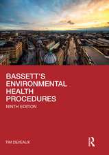 Bassett's Environmental Health Procedures: Flourishing & Resilience in a Relentless World