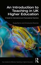 An Introduction to Teaching in UK Higher Education: A Guide for International and Transnational Teachers