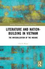 Literature and Nation-Building in Vietnam: The Invisibilization of the Indians