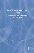 People, Place and Global Order: Foundations of a Networked Political Economy