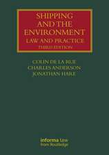 Shipping and the Environment: Law and Practice