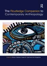 The Routledge Companion to Contemporary Anthropology