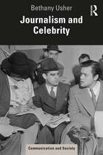 Journalism and Celebrity