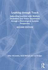 Learning through Touch: Supporting Learners with Multiple Disabilities and Vision Impairment through a Bioecological Systems Perspective