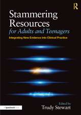 Stammering Resources for Adults and Teenagers: Integrating New Evidence into Clinical Practice