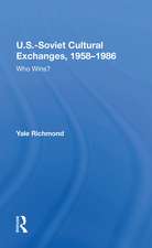 U.S.-Soviet Cultural Exchanges, 1958-1986: Who Wins?