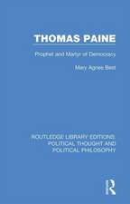 Thomas Paine: Prophet and Martyr of Democracy