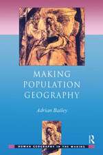 BAILEY, A: MAKING POPULATION GEOGRAPHY