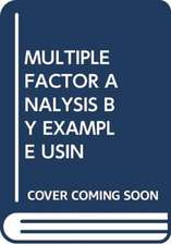 PAG S, J: MULTIPLE FACTOR ANALYSIS BY EXAMPLE USIN