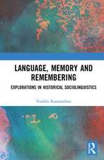 LANGUAGE MEMORY & REMEMBERING