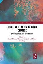 Local Action on Climate Change: Opportunities and Constraints