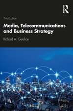 Media, Telecommunications and Business Strategy