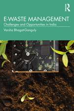 E-Waste Management: Challenges and Opportunities in India