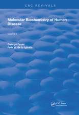 Molecular Biochemistry of Human Disease: Volume 2