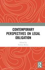 Contemporary Perspectives on Legal Obligation