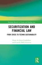 The Law of Securitisations: From Crisis to Techno-sustainability