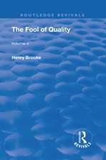 The Fool of Quality: Volume 2