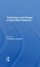 Technology And Change In Eastwest Relations