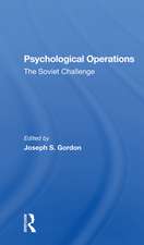 Psychological Operations: The Soviet Challenge