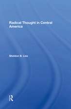 Radical Thought In Central America