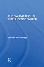 The Cia And The U.s. Intelligence System