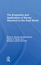 The Evaluation And Application Of Survey Research In The Arab World