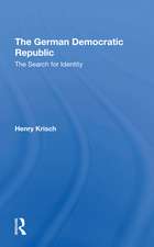 The German Democratic Republic: The Search For Identity