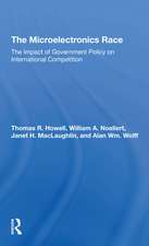 The Microelectronics Race: The Impact Of Government Policy On International Competition