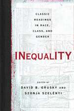 Inequality: Classic Readings in Race, Class, and Gender