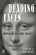 Reading Faces: Window To The Soul?