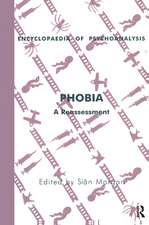 Phobia: A Reassessment