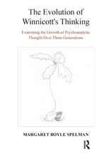 The Evolution of Winnicott's Thinking: Examining the Growth of Psychoanalytic Thought Over Three Generations