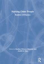 Nursing Older People: Realities of Practice